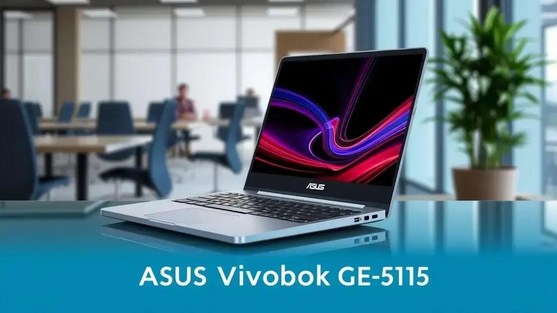 Notebook asus vivobook go 15 avaliação: vale a pena investir?