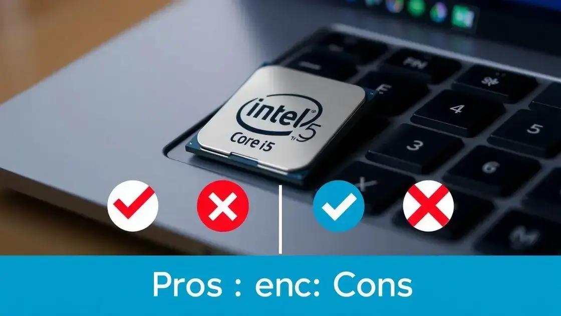 prós e contras do notebook com processador intel core i5